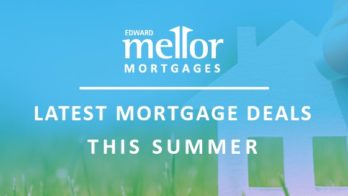 Latest Mortgage deals this summer